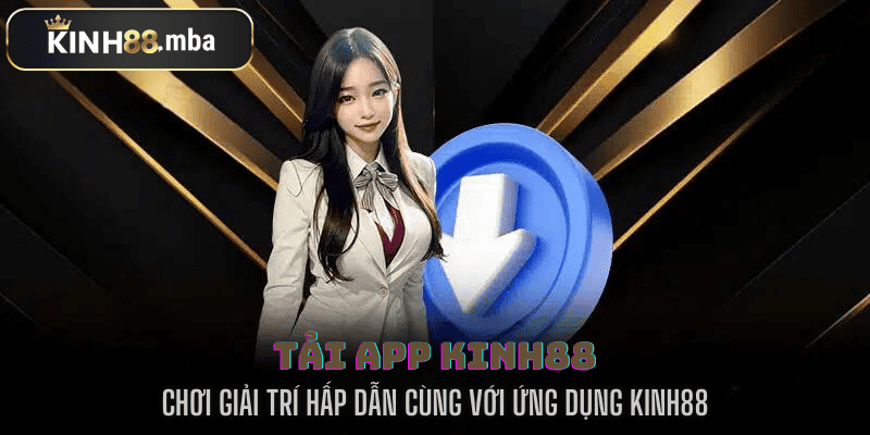 tải app kinh88